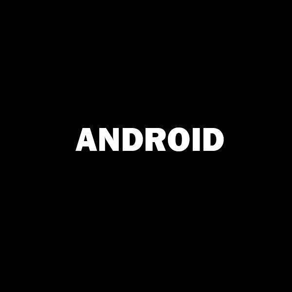 ANDROID